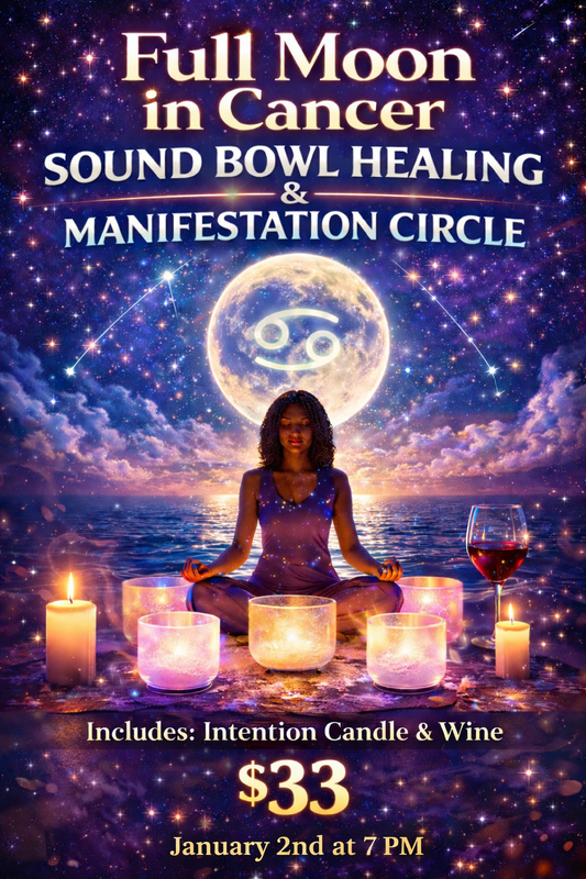 Full Moon in Cancer Manifestation & Sound Bowl Healing Circle