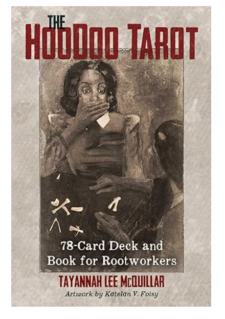 The Hoodoo Tarot Deck