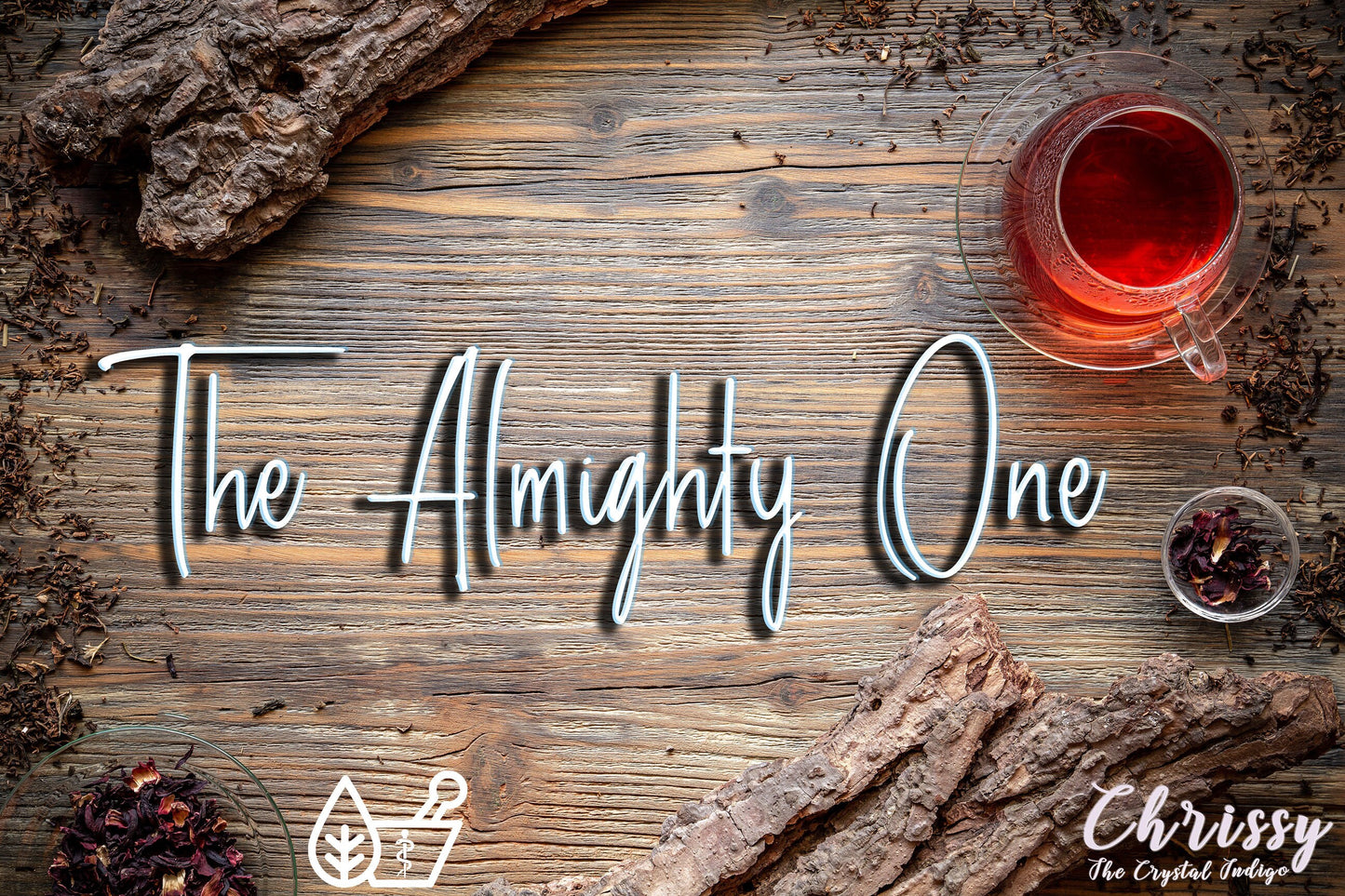 The Almighty One Tea